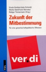Zukunft der Mitbestimmung - 
