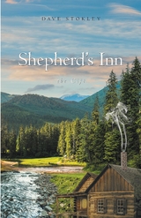 Shepherd's Inn, the Gift -  Dave Stokley