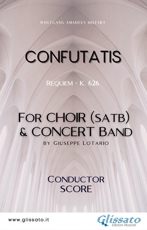 Confutatis - Choir & Concert Band (score) - Wolfgang Amadeus Mozart, Giuseppe Lotario