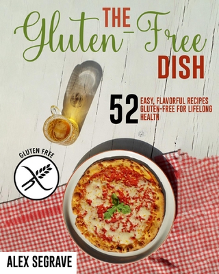 THE GLUTEN-FREE DISH