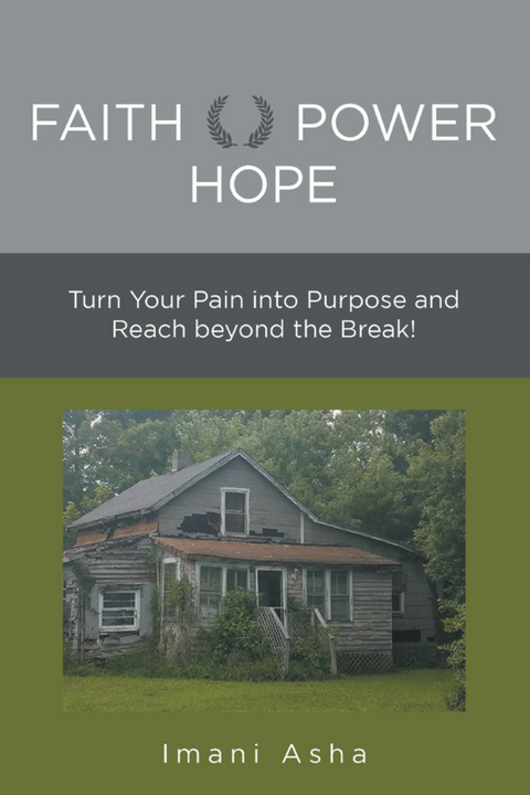 Faith Power Hope - Imani Asha