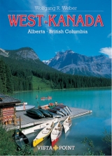 West-Kanada - Wolfgang R Weber