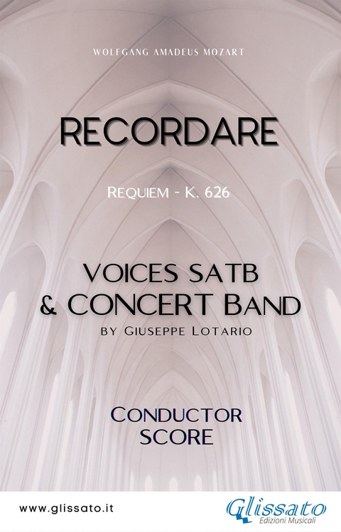 Recordare - SATB & Concert Band (score) - Wolfgang Amadeus Mozart, Giuseppe Lotario