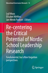 Re-centering the Critical Potential of Nordic School Leadership Research - 