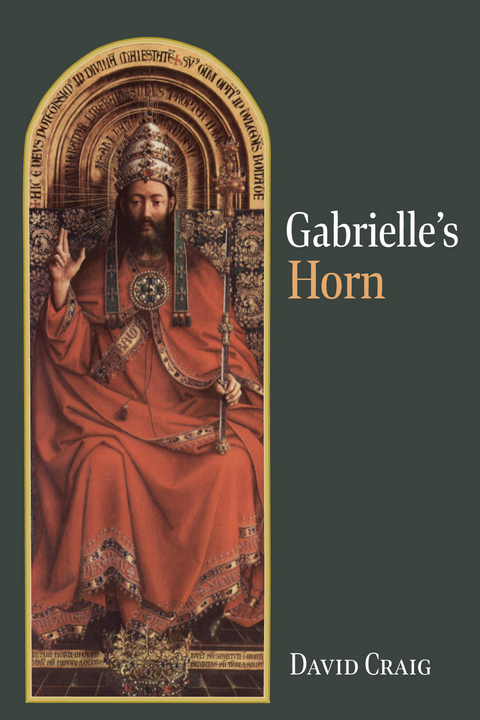 Gabrielle&rsquo;s Horn - David Craig