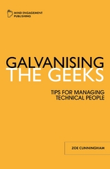 Galvanising the Geeks - Zoe F Cunningham