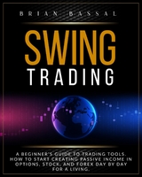 SWING TRADING -  Brian Bassal
