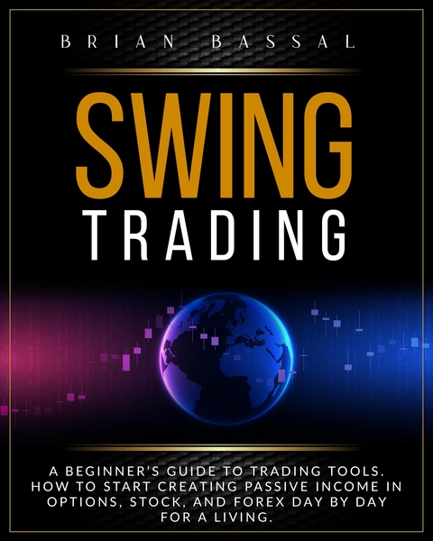SWING TRADING -  Brian Bassal