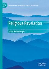 Religious Revelation -  James Kellenberger