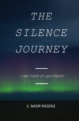 The Silence Journey - Nasir Razzaq