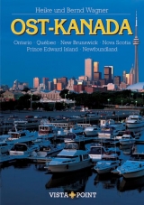 Ostkanada - Heike Wagner, Bernd Wagner