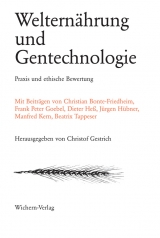 Weltern&auml;hrung und Gentechnologie - 