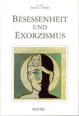 Besessenheit und Exorzismus - Hans Naegeli-Osjord