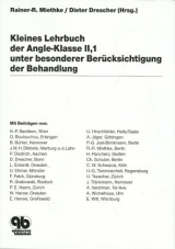Kleines Lehrbuch der Angle-Klasse II,1 unter besonderer Ber&uuml;cksichtigung der - 