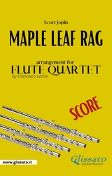 Maple Leaf Rag - Flute Quartet (score) - Scott Joplin, Francesco LEONE