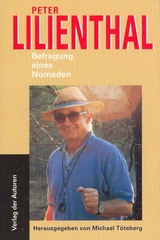 Befragung eines Nomaden - Peter Lilienthal