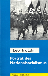Portr&auml;t des Nationalsozialismus - Leo Trotzki