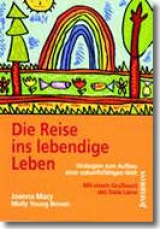Die Reise ins lebendige Leben - Joanna Macy, Molly Young Brown