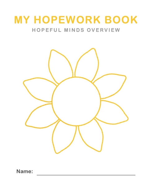 Hopeful Minds Overview Hopework Book - Kathryn Goetzke