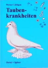Taubenkrankheiten - Werner L&uuml;thgen
