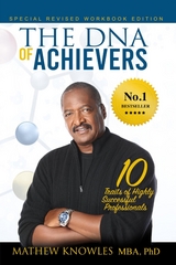 The DNA of Achievers - Mathew Knowles Ph.D