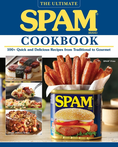 The Ultimate SPAM Cookbook -  The Hormel Kitchen