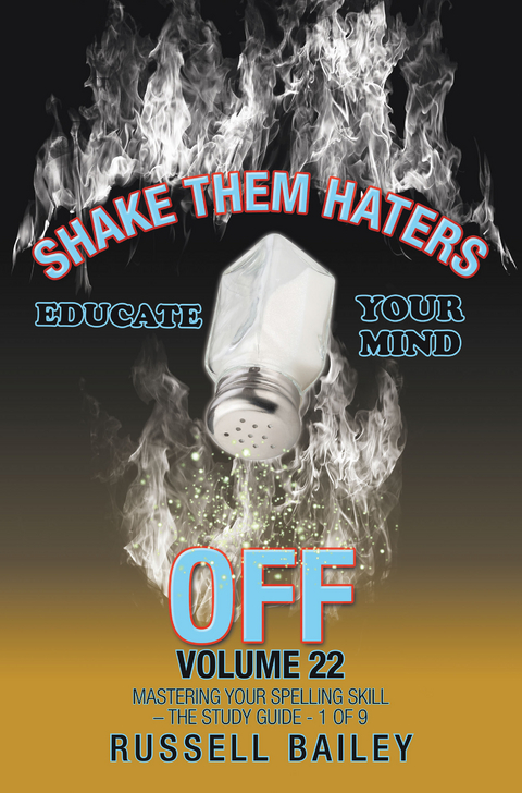 Shake Them Haters off Volume 22 - Russell Bailey