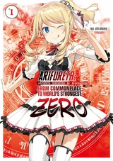 Arifureta Zero: Volume 1 -  Ryo Shirakome