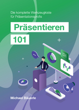 Präsentieren 101 - Michael Bäuerle