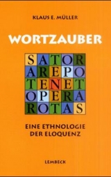 Wortzauber - Klaus E M&uuml;ller