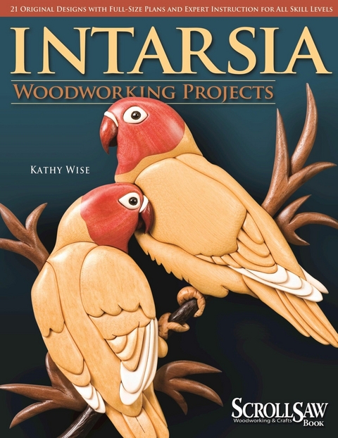 Intarsia Woodworking Projects - Kathy Wise