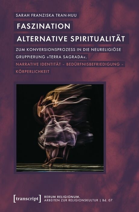 Faszination alternative Spiritualit&auml;t -  Sarah Franziska Tran-Huu