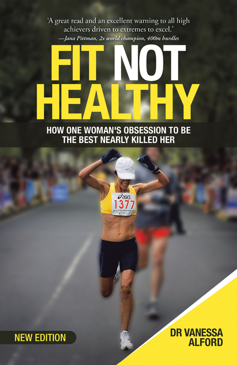 Fit Not Healthy -  Dr. Vanessa Alford