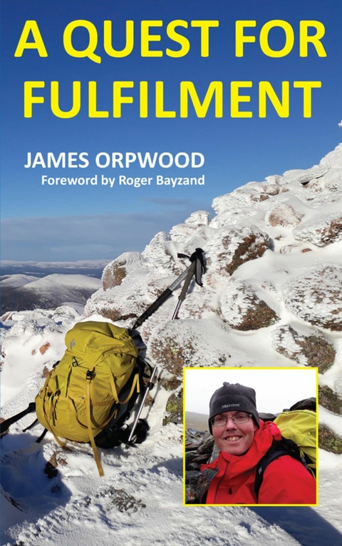 Quest For Fulfilment -  James Orpwood