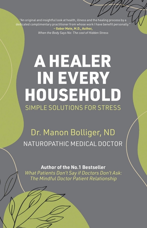 A Healer in Every Household - Dr Manon Bolliger [ND] (De-Registered)
