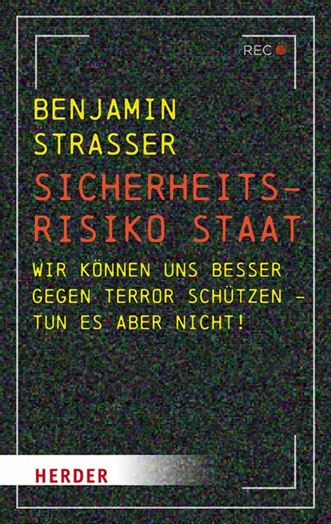 Sicherheitsrisiko Staat -  Benjamin Strasser