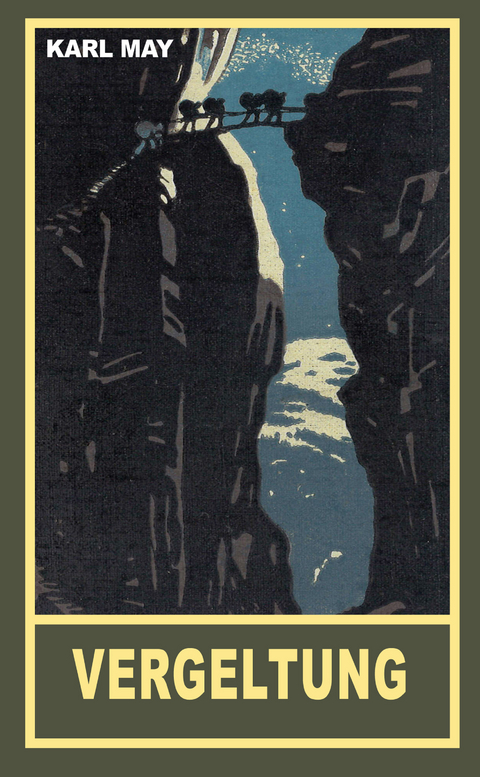 Vergeltung - Karl May