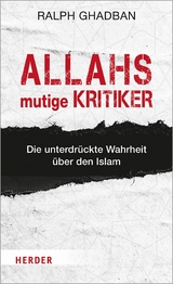Allahs mutige Kritiker -  Ralph Ghadban
