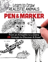 Learn to Draw Realistic Animals with Pen & Marker - D. L. Miller