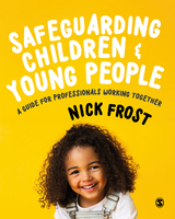 Safeguarding Children and Young People - Nick Frost