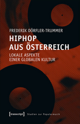 HipHop aus &Ouml;sterreich -  Frederik D&ouml;rfler-Trummer