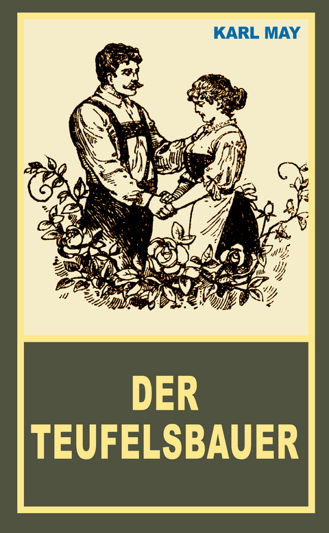Der Teufelsbauer - Karl May