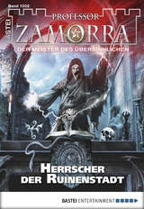 Professor Zamorra 1002 - Michael Breuer, Oliver Fr&ouml;hlich