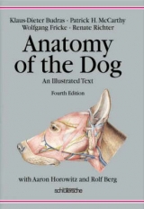 Anatomy of the Dog - Klaus D Budras, Patrick McCarthy, Wolfgang Fricke, Renate Richter, Aaron Horowitz, Rolf Berg
