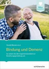 Bindung und Demenz - Harald Blonski et al