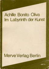 Im Labyrinth der Kunst - Achille Bonito Oliva