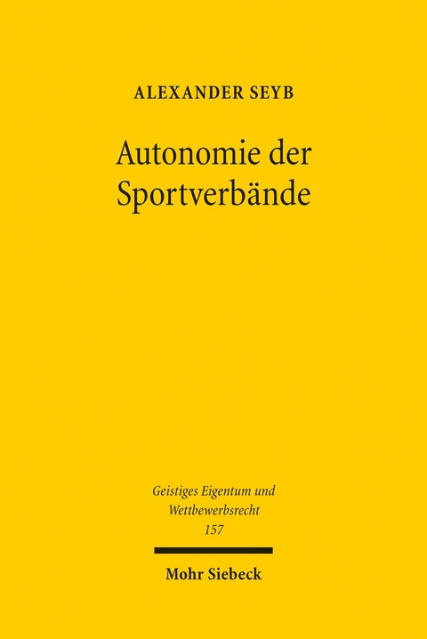 Autonomie der Sportverb&auml;nde -  Alexander Seyb