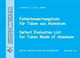 Fehlerbewertungsliste f&uuml;r Tuben aus Aluminium - Ilka Henkel, Loos Hans-Joachim, Jochen Bartels