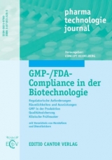 GMP-/FDA-Compliance in der Biotechnologie - E G Graf, F Klar, W List, H C Mahler, C Martin, D M&uuml;ller, J M&uuml;ller, A Nuhn, T Sauer, K H Schneider