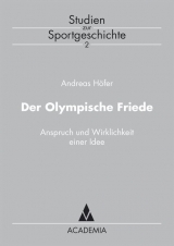 Der olympische Friede - Andreas H&ouml;fer